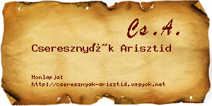Cseresznyák Arisztid névjegykártya